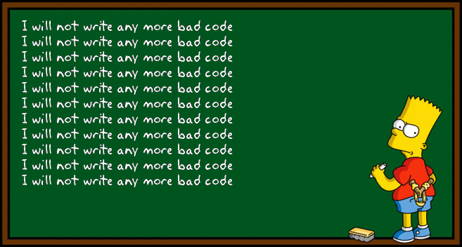 Writing Bad Code